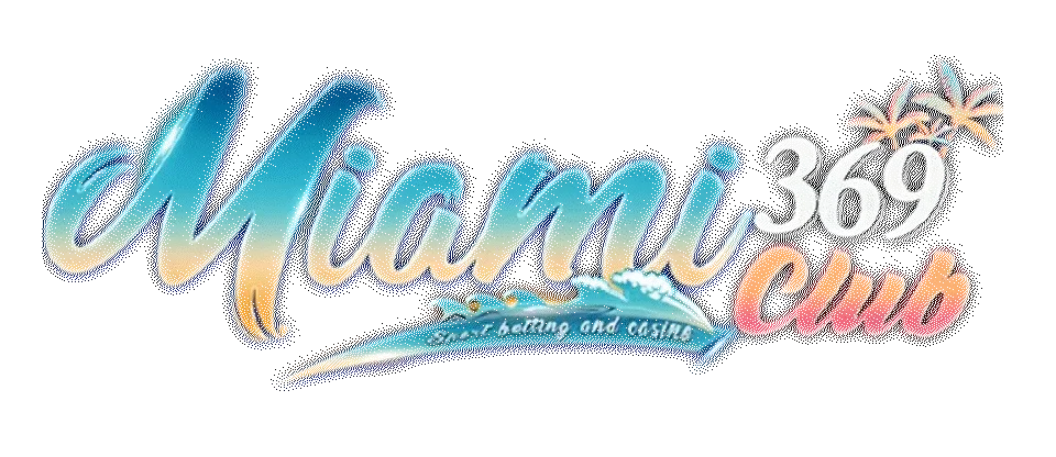MIAMI369 เว็บตรง สล็อต บาคาร่า แทงบอล ออโต้